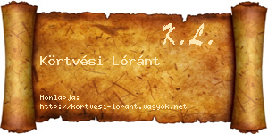 Körtvési Lóránt névjegykártya